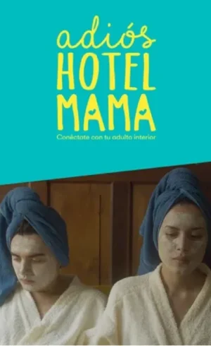 Adios-Hotel-mama-2